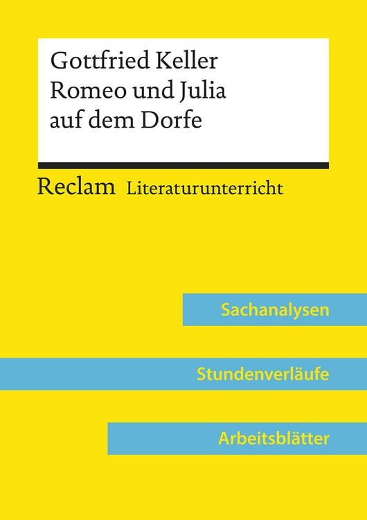 Produktbild: Gottfried Keller: Romeo und Julia auf dem Dorfe (Lehrerband)