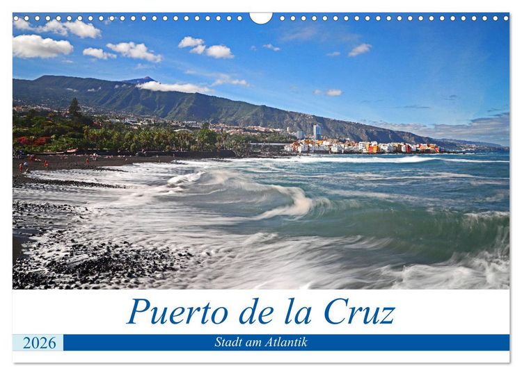 Produktbild: Puerto de la Cruz - Stadt am Atlantik (Wandkalender 2026 DIN A3 quer), CALVENDO Monatskalender