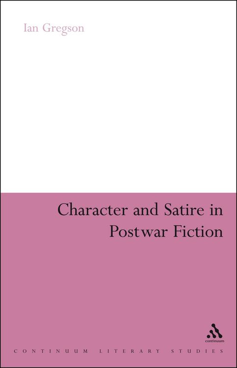Produktbild: Character and Satire in Post War Fiction