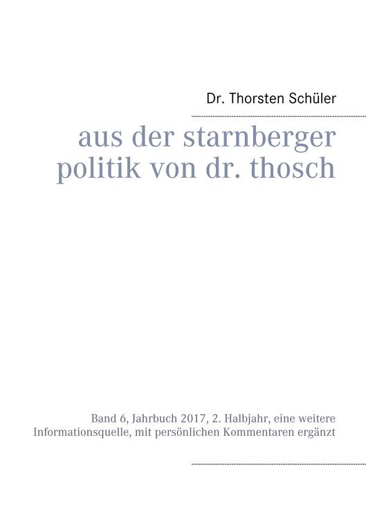 Produktbild: Aus der Starnberger Politik von Dr. Thosch