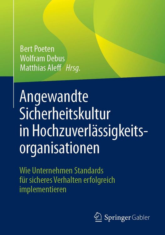Produktbild: Angewandte Sicherheitskultur in Hochzuverl&auml;ssigkeitsorganisationen