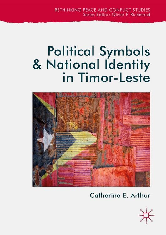 Produktbild: Political Symbols and National Identity in Timor-Leste