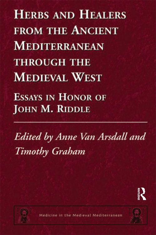 Produktbild: Herbs and Healers from the Ancient Mediterranean through the Medieval West