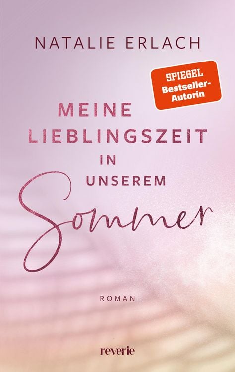 Bild vom Artikel Meine Lieblingszeit in unserem Sommer vom Autor Natalie Erlach