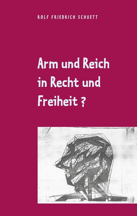 Produktbild: Arm und Reich in Recht und Freiheit?