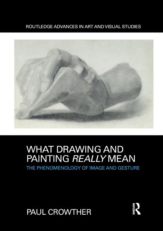 Produktbild: What Drawing and Painting Really Mean