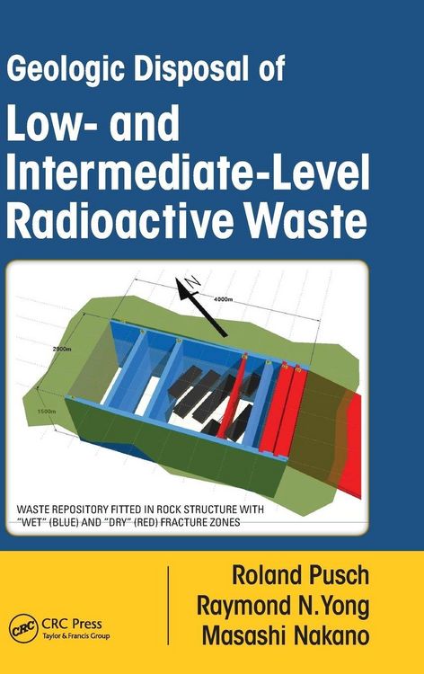 Produktbild: Geologic Disposal of Low- and Intermediate-Level Radioactive Waste