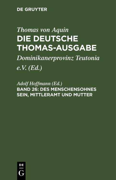 Produktbild: Des Menschensohnes Sein, Mittleramt und Mutter