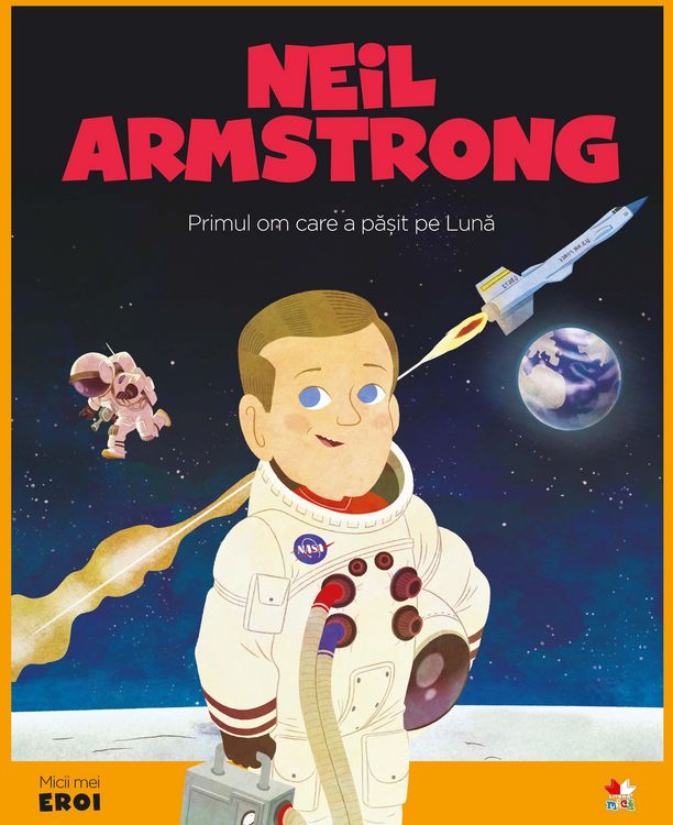 Produktbild: Micii eroi - Neil Armstrong