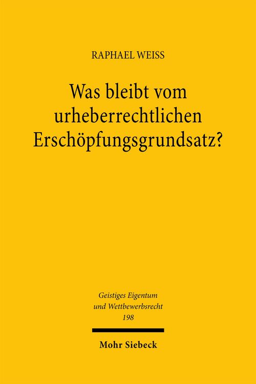 Produktbild: Was bleibt vom urheberrechtlichen Ersch&ouml;pfungsgrundsatz?