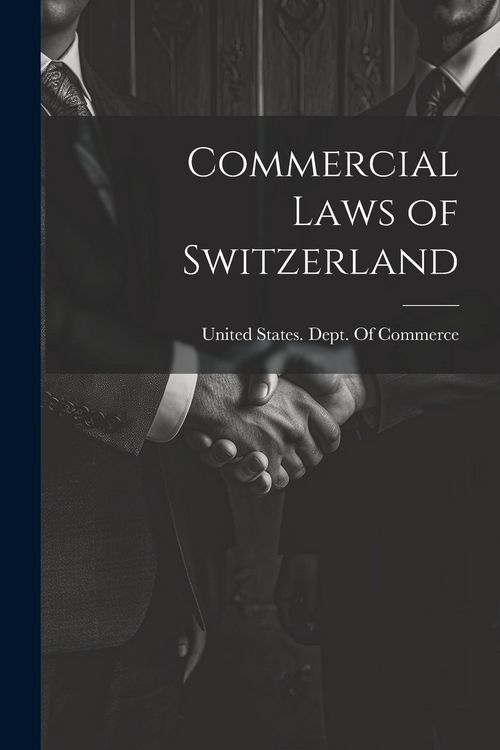 Produktbild: Commercial Laws of Switzerland