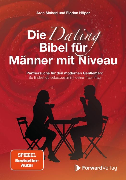 Produktbild: Die Dating Bibel f&uuml;r M&auml;nner mit Niveau