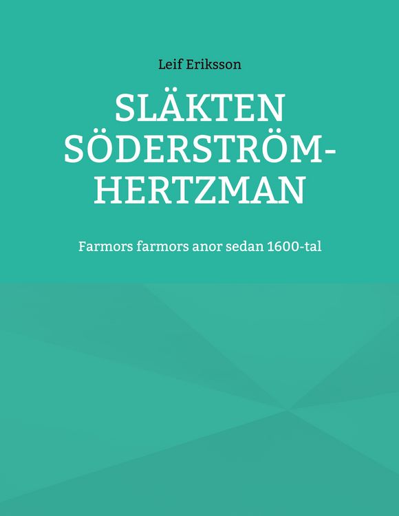 Produktbild: Sl&auml;kten S&ouml;derstr&ouml;m-Hertzman