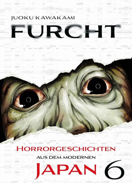 Produktbild: Furcht: Horrorgeschichten aus dem modernen Japan 06