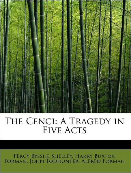 Produktbild: Shelley, P: Cenci: A Tragedy in Five Acts