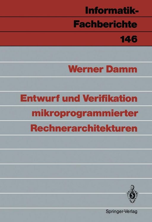 Produktbild: Entwurf und Verifikation mikroprogrammierter Rechnerarchitekturen