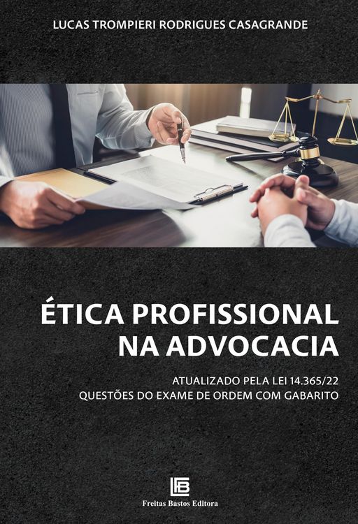 Produktbild: &Eacute;tica Profissional na Advocacia