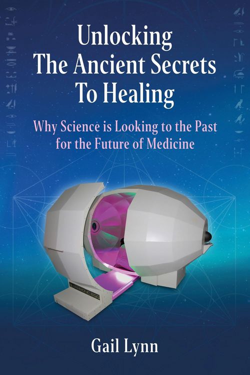 Produktbild: Unlocking the Ancient Secrets to Healing - Why Science is Looking to the Past for the Future of Medicine