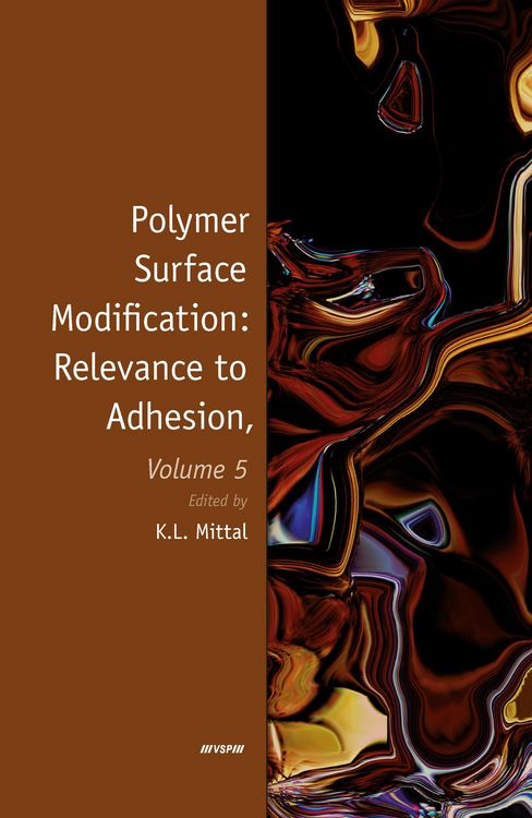 Produktbild: Polymer Surface Modification: Relevance to Adhesion, Volume 5
