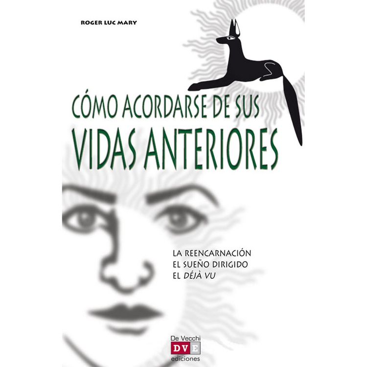 Produktbild: C&oacute;mo acordarse de sus vidas anteriores