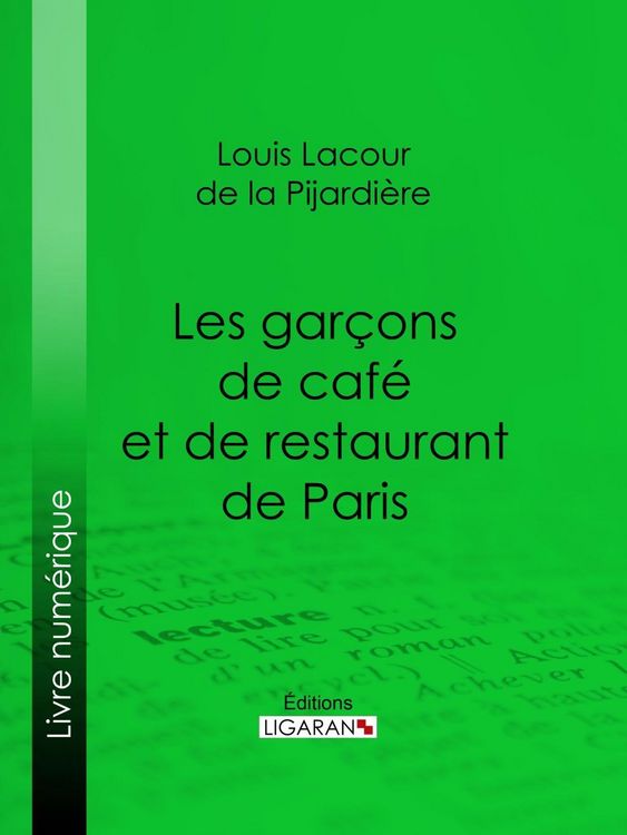 Produktbild: Les gar&ccedil;ons de caf&eacute; et de restaurant de Paris