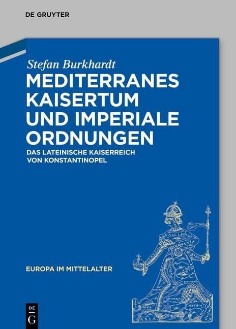 Produktbild: Mediterranes Kaisertum und imperiale Ordnungen