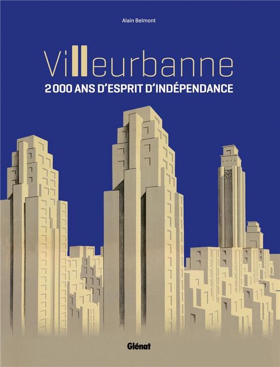 Produktbild: Villeurbanne: 2 000 ans d'esprit d'ind&eacute;pendance