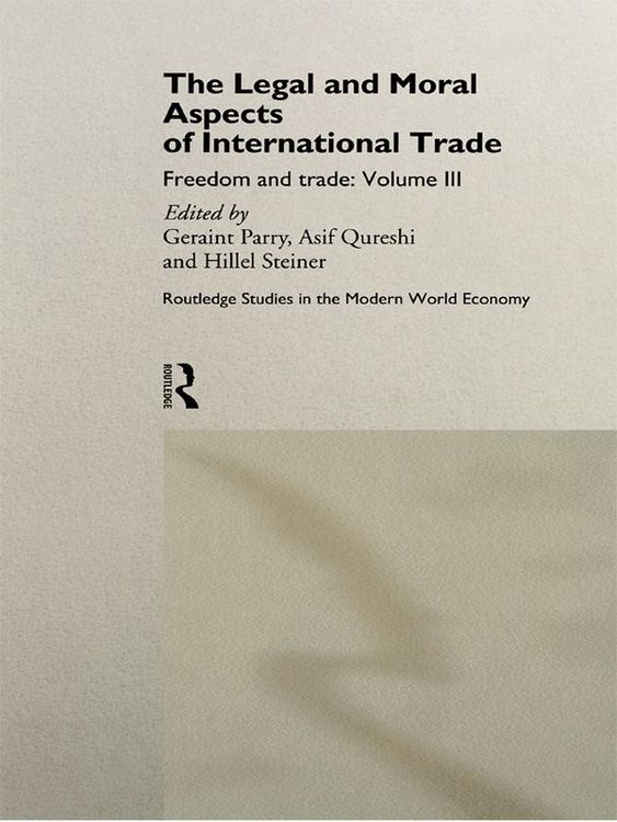 Produktbild: The Legal and Moral Aspects of International Trade