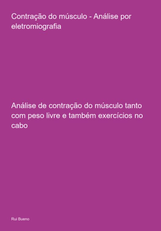 Produktbild: Contra&ccedil;&atilde;o Do M&uacute;sculo - An&aacute;lise Por Eletromiografia
