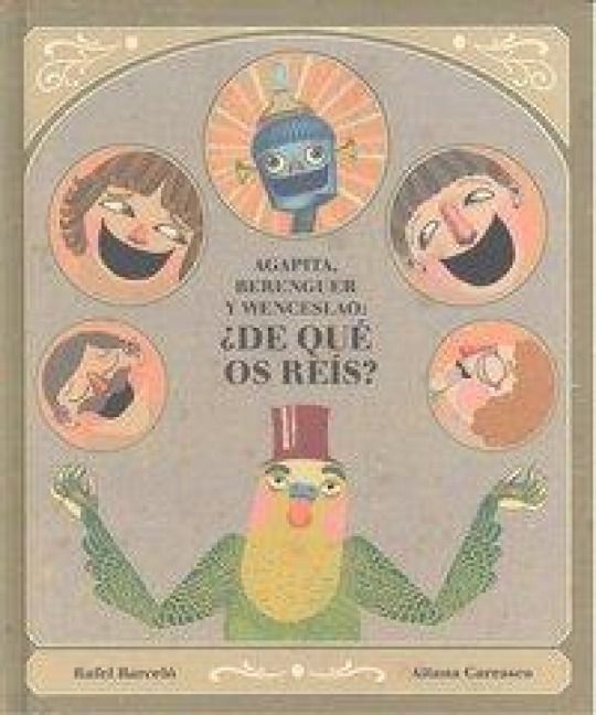 Produktbild: Agapita, Berenguer y Wenceslau : &iquest;de qu&eacute; re&iacute;s?