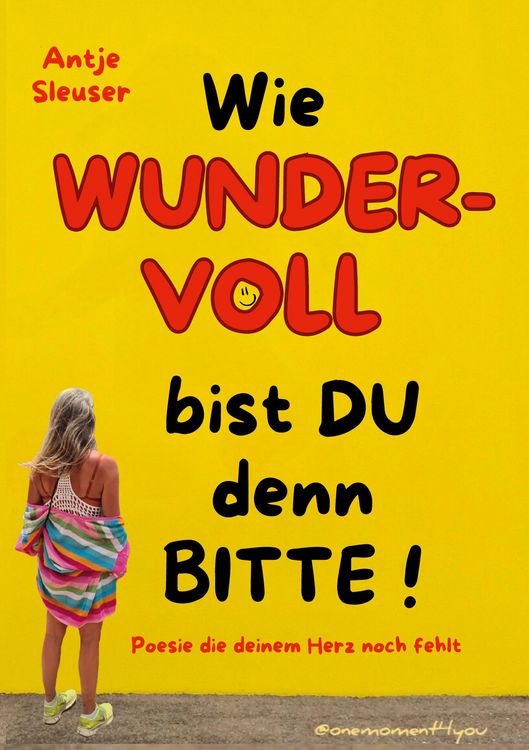 Produktbild: Wie WUNDERVOLL bist du denn bitte!