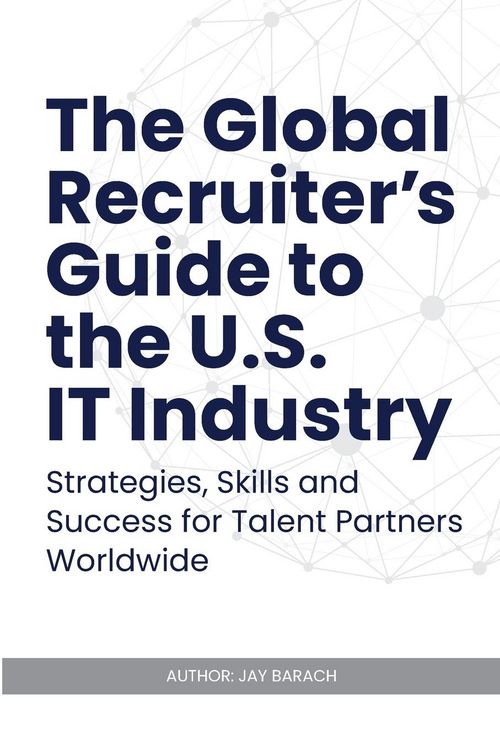 Produktbild: The Global Recruiter's Guide to the U.S. IT Industry
