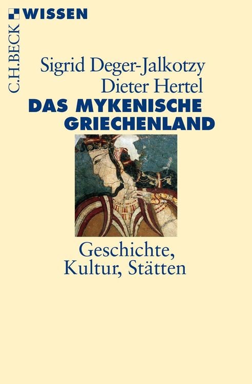 Bild vom Artikel Das mykenische Griechenland vom Autor Sigrid Deger-Jalkotzy