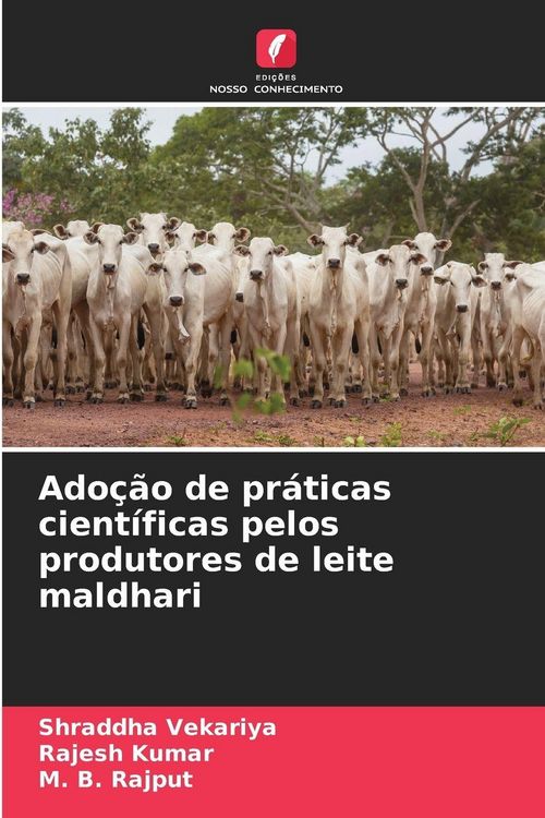 Produktbild: Ado&ccedil;&atilde;o de pr&aacute;ticas cient&iacute;ficas pelos produtores de leite maldhari