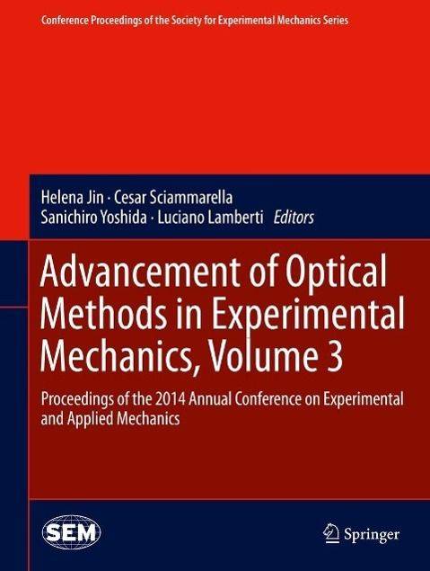 Produktbild: Advancement of Optical Methods in Experimental Mechanics, Volume 3