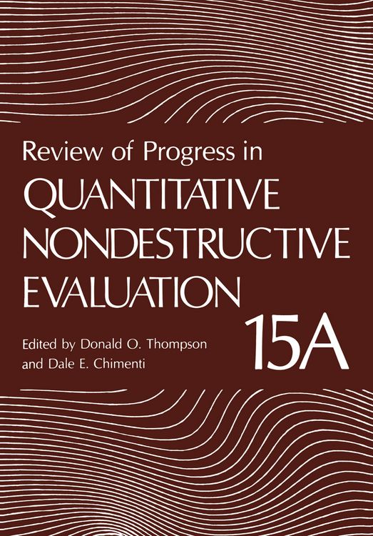 Produktbild: Review of Progress in Quantitative Nondestructive Evaluation
