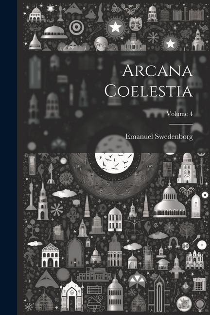 Produktbild: Arcana Coelestia; Volume 4