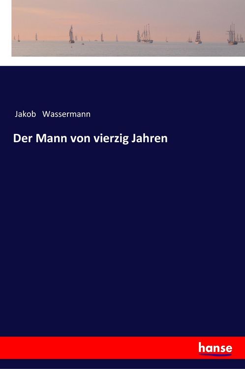Produktbild: Der Mann von vierzig Jahren