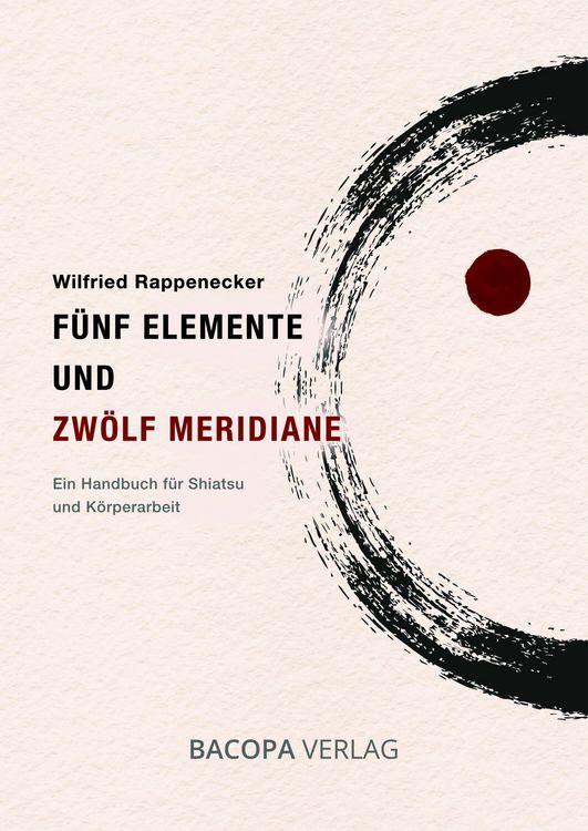 Produktbild: F&uuml;nf Elemente und Zw&ouml;lf Meridiane