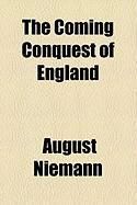 Produktbild: The Coming Conquest of England