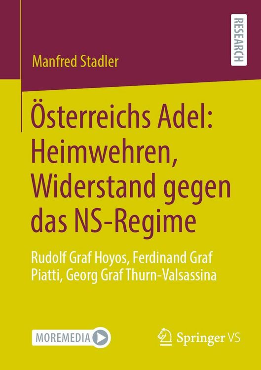 Produktbild: &Ouml;sterreichs Adel: Heimwehren, Widerstand gegen das NS-Regime