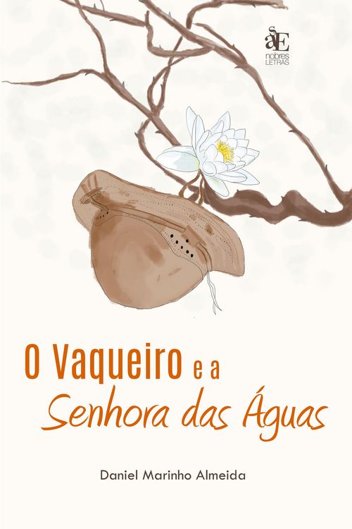 Produktbild: O Vaqueiro e a Senhora das &aacute;guas