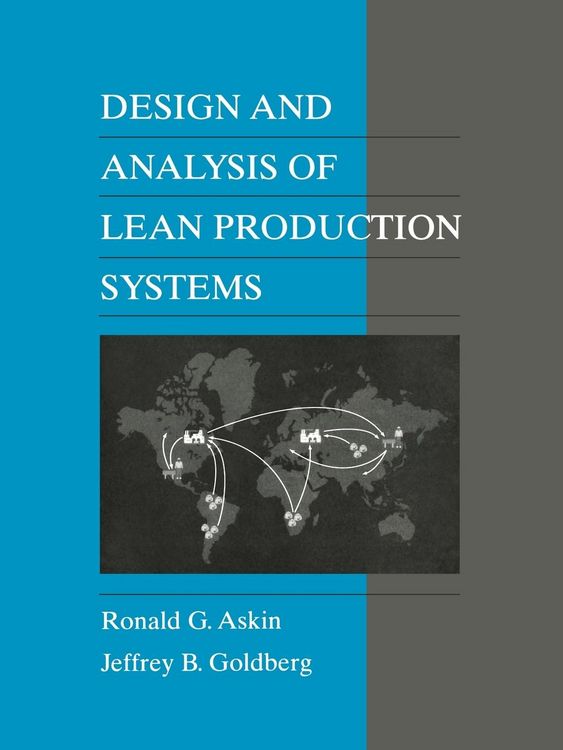Produktbild: Askin, R: Design and Analysis of Lean Production Systems