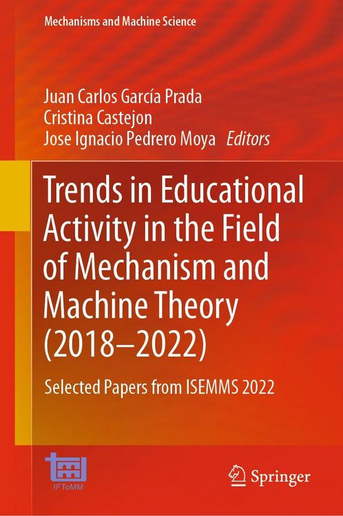 Produktbild: Trends in Educational Activity in the Field of Mechanism and Machine Theory (2018-2022)