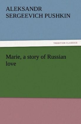 Produktbild: Marie, a story of Russian love