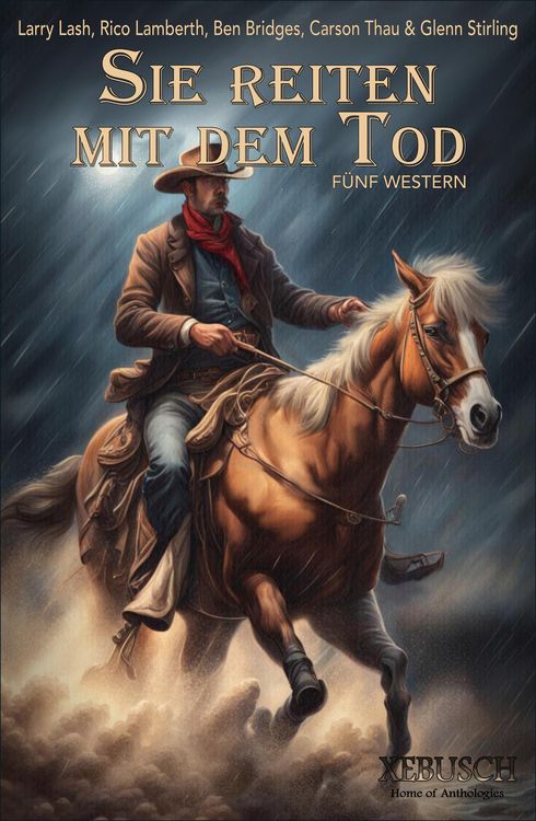 Produktbild: Sie reiten mit dem Tod - F&uuml;nf Western