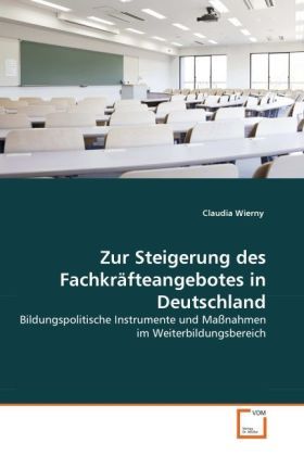 Produktbild: Wierny, C: Zur Steigerung des Fachkr&auml;fteangebotes in Deutsch