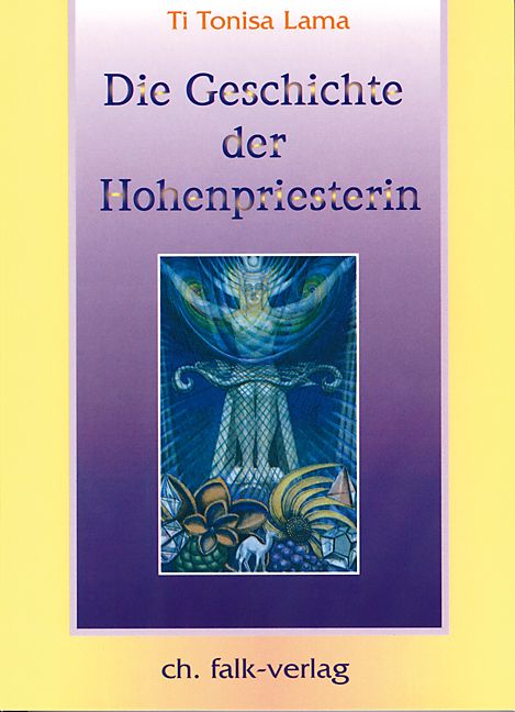 Produktbild: Die Geschichte der Hohenpriesterin 1