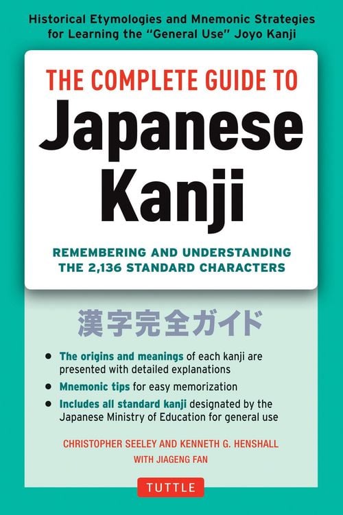 Produktbild: The Complete Guide to Japanese Kanji