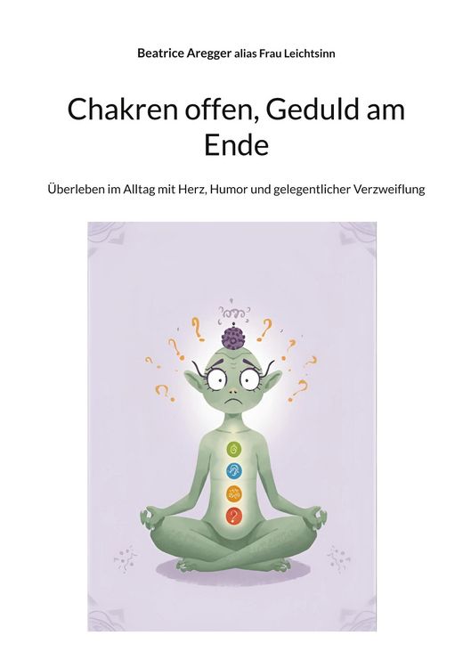 Produktbild: Chakren offen, Geduld am Ende